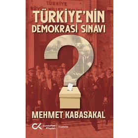 Türkiye'nin Demokrasi Sınavı-Cumhuriyet Kitapları