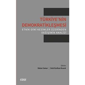 Türkiye’nin Demokratikleşmesi - Hakan Samur