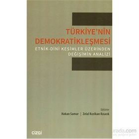 Türkiye’nin Demokratikleşmesi - Hakan Samur