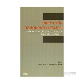 Türkiye’nin Demokratikleşmesi - Hakan Samur
