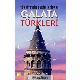 Türkiye’nin Derin İktidarı Galata Türkleri - Cenap Şirin