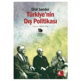 TÜRKİYE´NİN DIŞ POLİTİKASI - ORAL SANDER