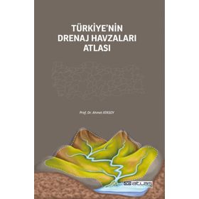 Türkiyenin Drenaj Havzaları Atlası Atlas Akademi