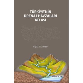 Türkiyenin Drenaj Havzaları Atlası Atlas Akademi