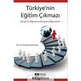 TÜRKİYE´NİN EĞİTİM ÇIKMAZI VE ATATÜRK - İLHAN BAŞGÖZ
