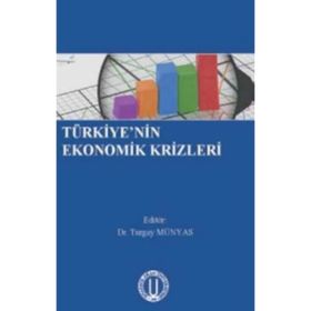 Türkiyenin Ekonomik Krizleri - Kolektif