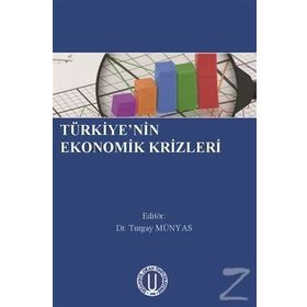 Türkiyenin Ekonomik Krizleri - Kolektif