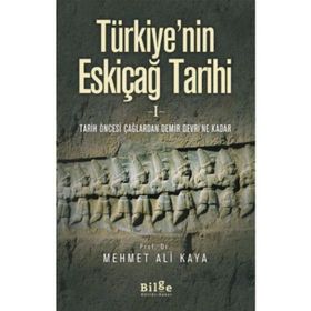 Türkiye’nin Eskiçağ Tarihi 1 - Mehmet Ali Kaya