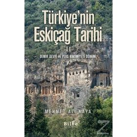 Türkiye'nin Eskiçağ Tarihi 2 - Mehmet Ali Kaya