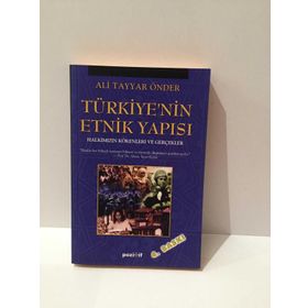 TÜRKİYE'NİN ETNIK YAPISI HALKIMIZIN KÖKENLERİ VE GERÇEKLER - ALI TAYYAR ÖNDER