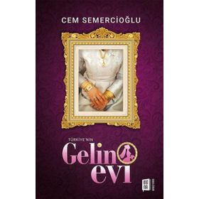 Türkiye'nin Gelin Evi - Cem Semercioğlu