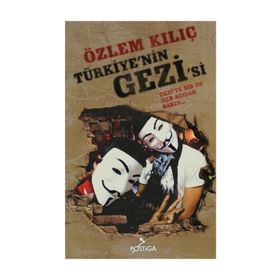 TÜRKIYENIN GEZISI - ÖZLEM KILIÇ