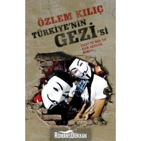 TÜRKIYENIN GEZISI - ÖZLEM KILIÇ