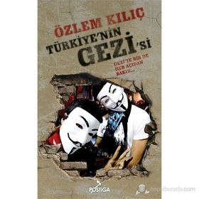 TÜRKIYENIN GEZISI - ÖZLEM KILIÇ