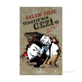 TÜRKIYENIN GEZISI - ÖZLEM KILIÇ