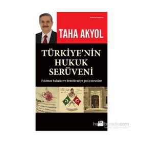 Türkiye’nin Hukuk Serüveni - Taha Akyol