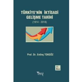 TÜRKİYENİN IKTISADI GELISME TARIHI - ERDİNÇ TOKGÖZ