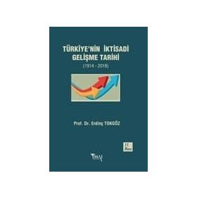 TÜRKİYENİN IKTISADI GELISME TARIHI - ERDİNÇ TOKGÖZ