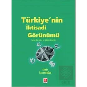 Türkiye'nin İktisadi Görünümü İlhan Eroğlu