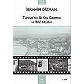 TÜRKİYE´NİN İLK KÖY GAZETESI VE BILAL KÖYDEN - İBRAHİM DIZMAN