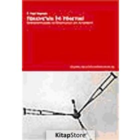 TÜRKİYE'NİN İYİ YÖNETİMİ DEMOKRATİKLEŞME VE ÖZGÜRLÜKÇÜ SOL ALTERNATIF - E. FUAT KEYMAN
