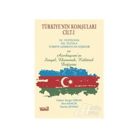 Türkiye'nin Komşuları Cilt: 1 - Hakan Sezgin