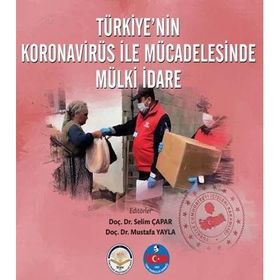 Türkiyenin Koronavirüs İle Mücadelesinde Mülki İdare Kolektif