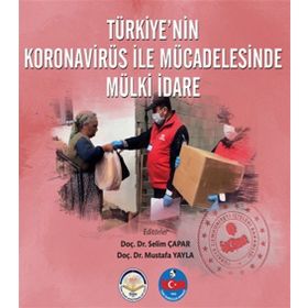 Türkiyenin Koronavirüs İle Mücadelesinde Mülki İdare Kolektif