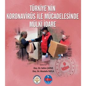 Türkiyenin Koronavirüs İle Mücadelesinde Mülki İdare Kolektif