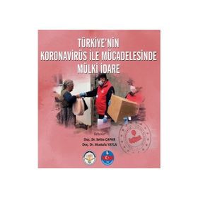 Türkiyenin Koronavirüs İle Mücadelesinde Mülki İdare Kolektif
