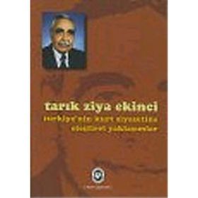 TÜRKİYE´NİN KÜRT SIYASETINE ELEŞTİREL YAKLAŞIMLAR - TARIK ZIYA EKINCI