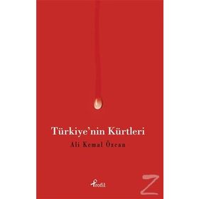 Türkiye’nin Kürtleri - Ali Kemal Özcan