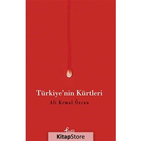 Türkiye’nin Kürtleri - Ali Kemal Özcan