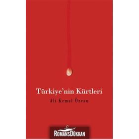Türkiye’nin Kürtleri - Ali Kemal Özcan