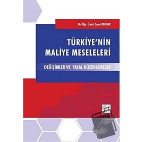 Türkiye'nin Maliye Meseleleri - Sami Buhur