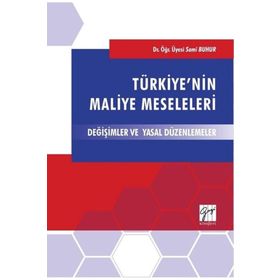 Türkiye'nin Maliye Meseleleri - Sami Buhur