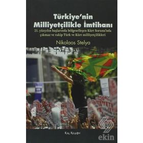 TÜRKIYENIN MILLIYETÇILIKLE İMTIHANI - NIKOLAOS STELYA