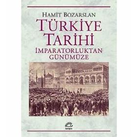 Türkiye’nin Modern Tarihi - Hamit Bozarslan
