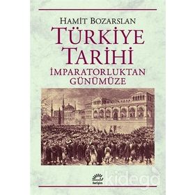 Türkiye’nin Modern Tarihi - Hamit Bozarslan