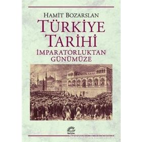 Türkiye’nin Modern Tarihi - Hamit Bozarslan
