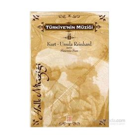 TÜRKİYE'NİN MÜZİĞİ 2 HALK MÜZİĞİ - KURT REINHARD;URSULA REINHARD
