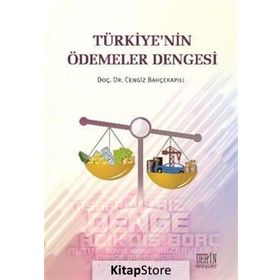 Türkiye’nin Ödemeler Dengesi - Cengiz Bahçekapılı