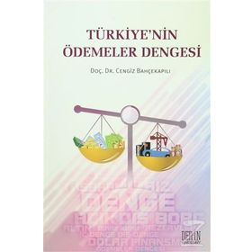 Türkiye’nin Ödemeler Dengesi - Cengiz Bahçekapılı