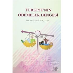 Türkiye’nin Ödemeler Dengesi - Cengiz Bahçekapılı
