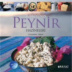 TÜRKİYENİN PEYNIR HAZINELERI - SUZANNE SWAN