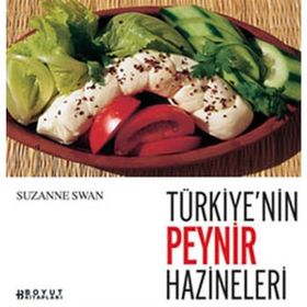 TÜRKİYENİN PEYNIR HAZINELERI - SUZANNE SWAN