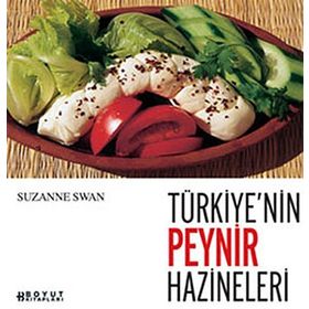 TÜRKİYENİN PEYNIR HAZINELERI - SUZANNE SWAN