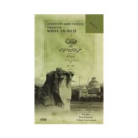 TÜRKIYE'NIN SIHHI-I İCTIMAI COĞRAFYASI KONYA VILAYETI - MEHMET KARAYAMAN