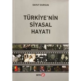 Türkiye'nin Siyasal Hayatı - Davut Dursun