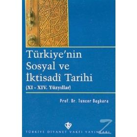Türkiye'nin Sosyal ve İktisadi Tarihi - Tuncer Baykara